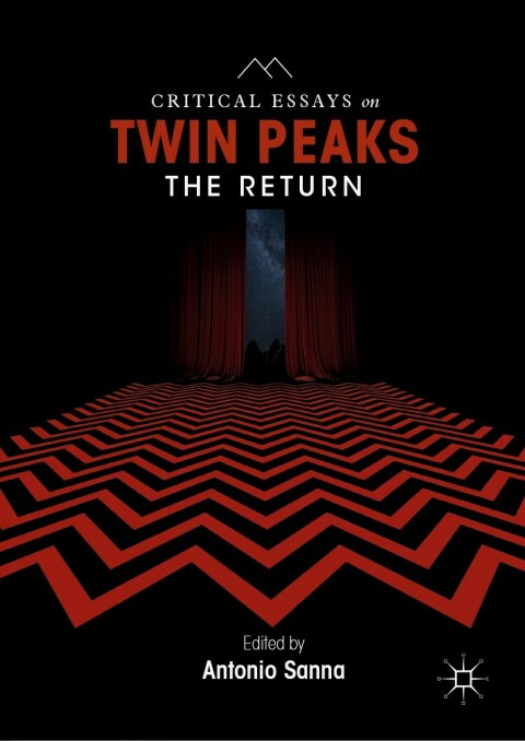 Cover image for book Critical Essays on Twin Peaks: The Return