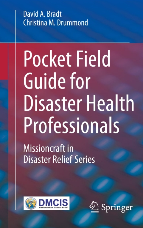 Cover image for book Pocket Field Guide for Disaster Health Professionals