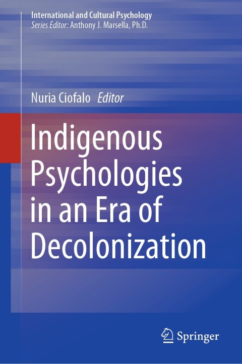 Cover image for book Indigenous Psychologies in an Era of Decolonization