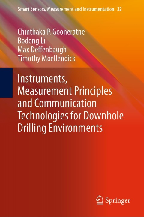 Cover image for book Instruments, Measurement Principles and Communication Technologies for Downhole Drilling Environments