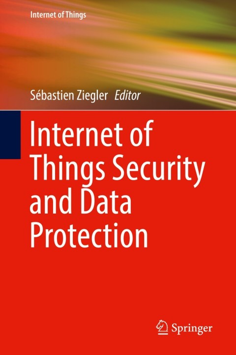 Cover image for book Internet of Things Security and Data Protection