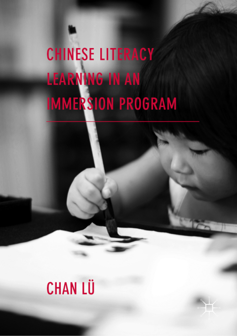 Cover image for book Chinese Literacy Learning in an Immersion Program