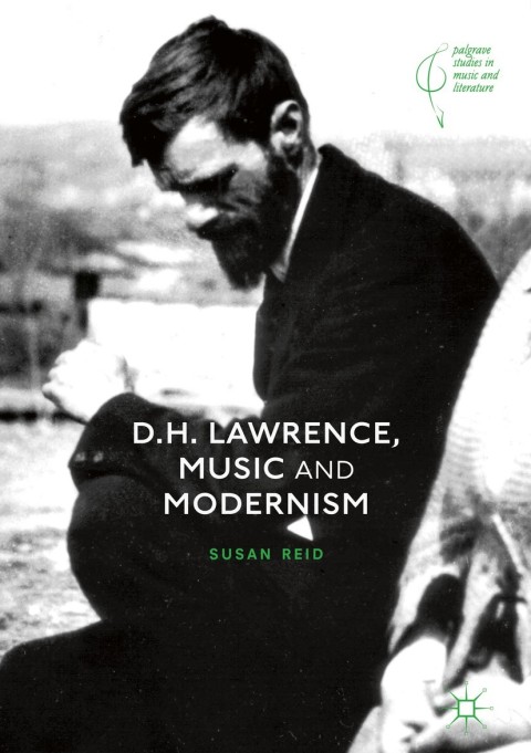 Cover image for book D.H. Lawrence, Music and Modernism