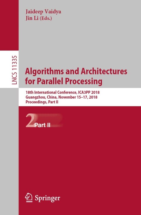 Cover image for book Algorithms and Architectures for Parallel Processing