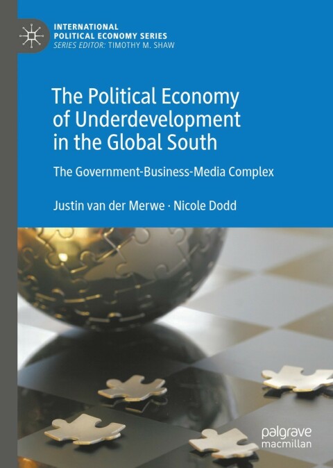 Cover image for book The Political Economy of Underdevelopment in the Global South