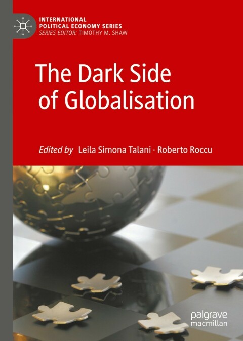 Cover image for book The Dark Side of Globalisation