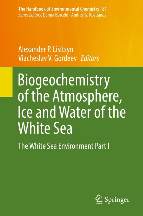 Cover image for book Biogeochemistry of the Atmosphere, Ice and Water of the White Sea