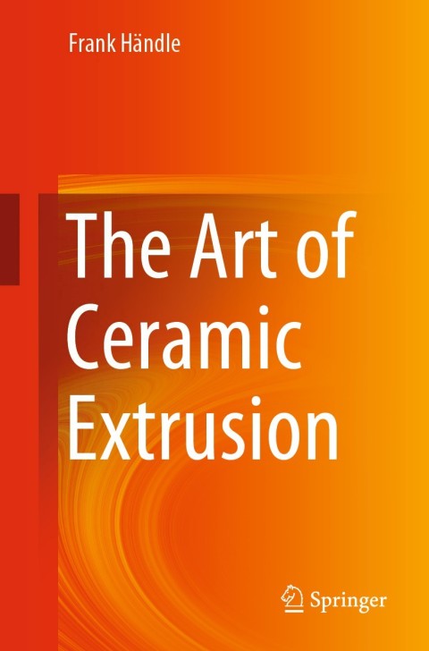 Cover image for book The Art of Ceramic Extrusion