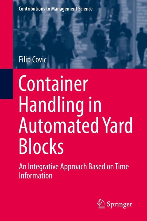Cover image for book Container Handling in Automated Yard Blocks