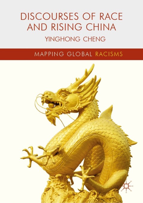 Cover image for book Discourses of Race and Rising China