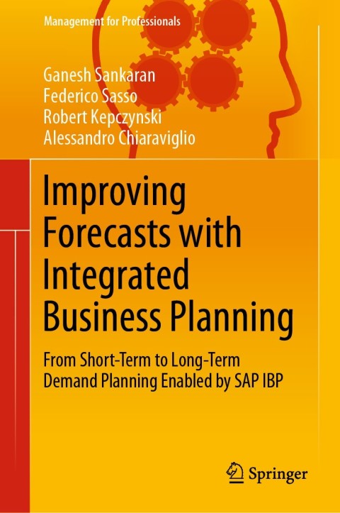 Cover image for book Improving Forecasts with Integrated Business Planning