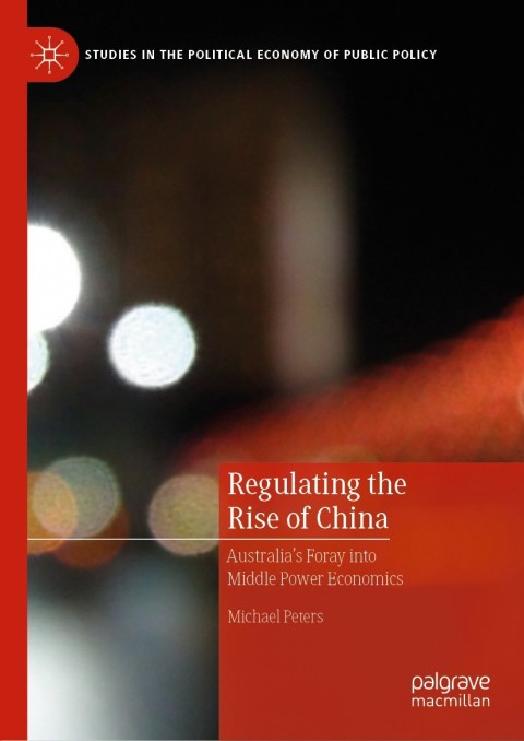 Cover image for book Regulating the Rise of China