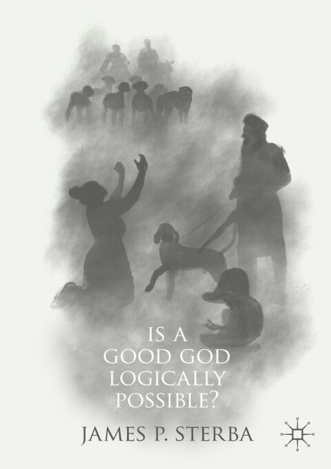 Cover image for book Is a Good God Logically Possible?