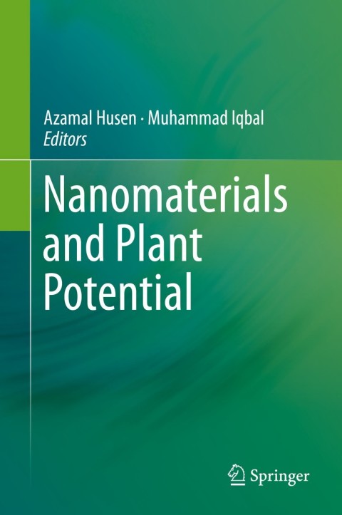 Cover image for book Nanomaterials and Plant Potential