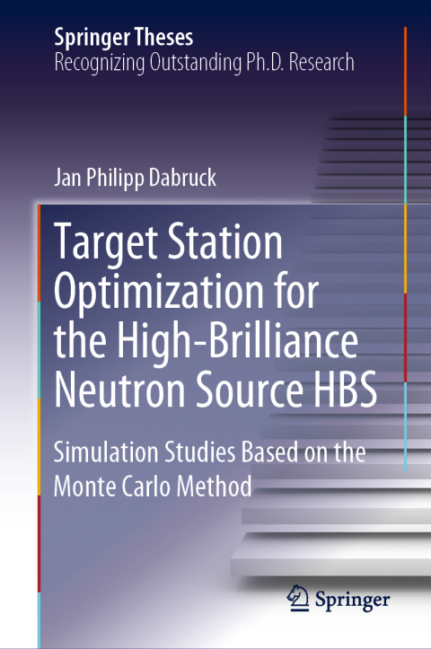 Cover image for book Target Station Optimization for the High-Brilliance Neutron Source HBS