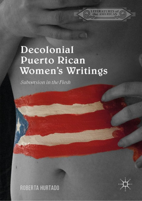 Cover image for book Decolonial Puerto Rican Women's Writings