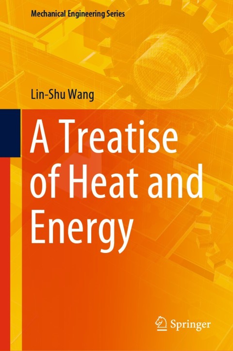 Cover image for book A Treatise of Heat and Energy