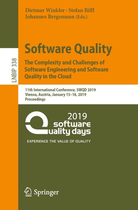 Cover image for book Software Quality: The Complexity and Challenges of Software Engineering and Software Quality in the Cloud