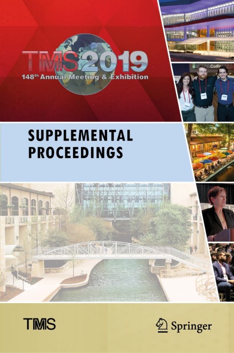 Cover image for book TMS 2019 148th Annual Meeting & Exhibition Supplemental Proceedings