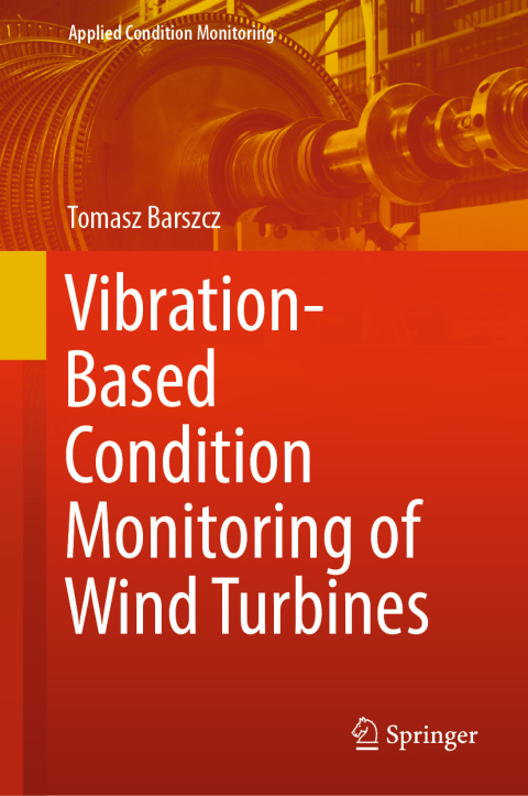 Cover image for book Vibration-Based Condition Monitoring of Wind Turbines