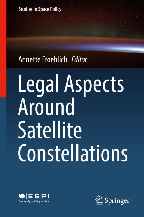 Cover image for book Legal Aspects Around Satellite Constellations