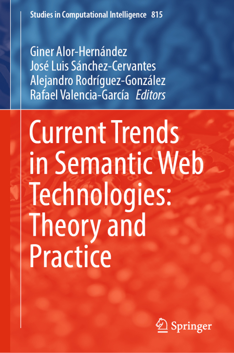 Cover image for book Current Trends in Semantic Web Technologies: Theory and Practice