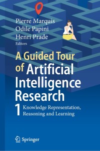 Cover image: A Guided Tour of Artificial Intelligence Research 1st edition 9783030061630