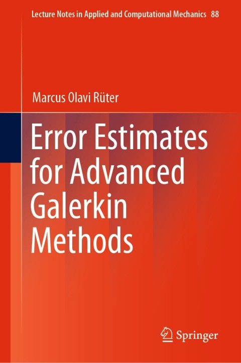 Cover image for book Error Estimates for Advanced Galerkin Methods