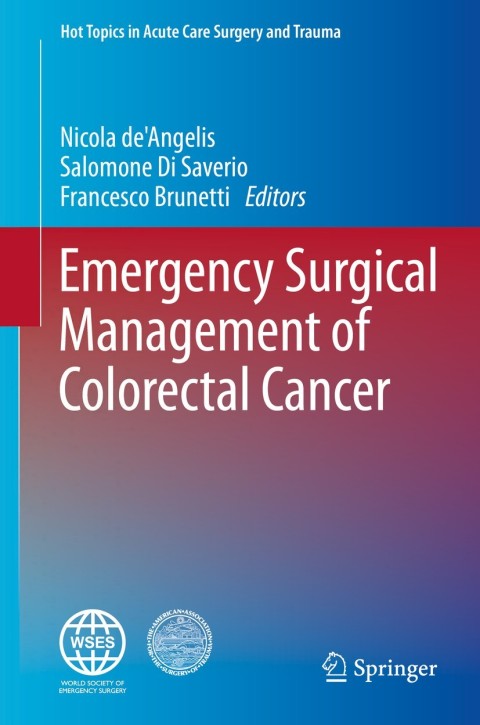 Cover image for book Emergency Surgical Management of Colorectal Cancer