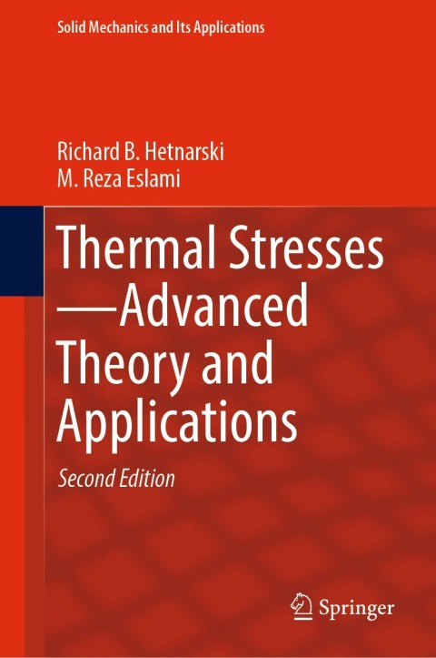 Cover image for book Thermal Stresses—Advanced Theory and Applications
