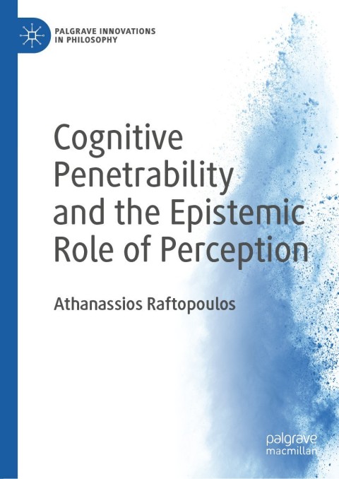 Cover image for book Cognitive Penetrability and the Epistemic Role of Perception