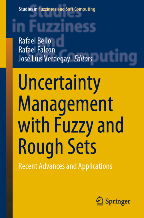 Cover image for book Uncertainty Management with Fuzzy and Rough Sets