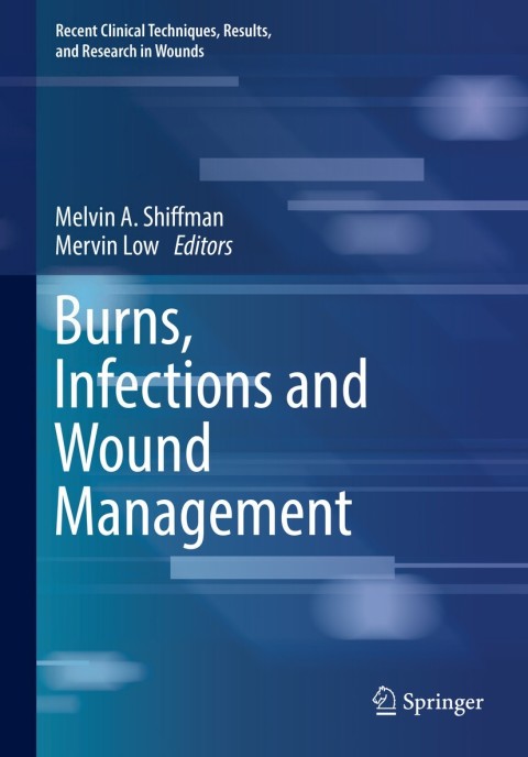 Cover image for book Burns, Infections and Wound Management
