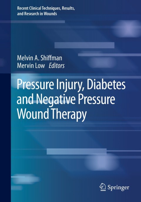 Cover image for book Pressure Injury, Diabetes and Negative Pressure Wound Therapy