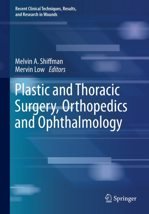 Cover image for book Plastic and Thoracic Surgery, Orthopedics and Ophthalmology