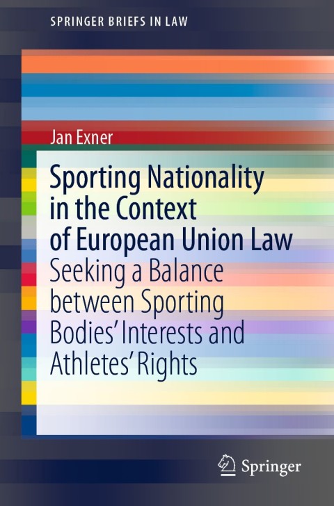 Cover image for book Sporting Nationality in the Context of European Union Law