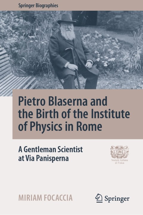 Cover image for book Pietro Blaserna and the Birth of the Institute of Physics in Rome