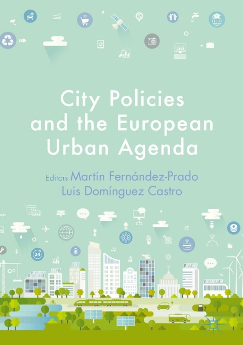 Cover image for book City Policies and the European Urban Agenda