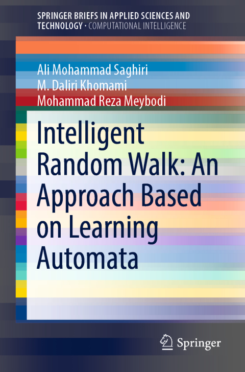 Cover image for book Intelligent Random Walk: An Approach Based on Learning Automata