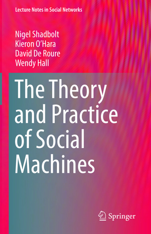 Cover image for book The Theory and Practice of Social Machines