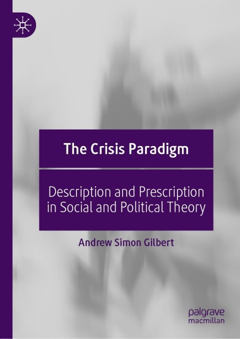 Cover image for book The Crisis Paradigm
