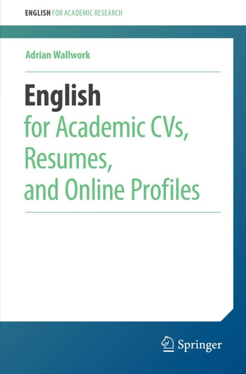 Cover image for book English for Academic CVs, Resumes, and Online Profiles
