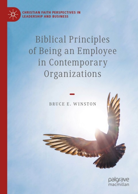 Cover image for book Biblical Principles of Being an Employee in Contemporary Organizations