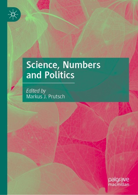 Cover image for book Science, Numbers and Politics