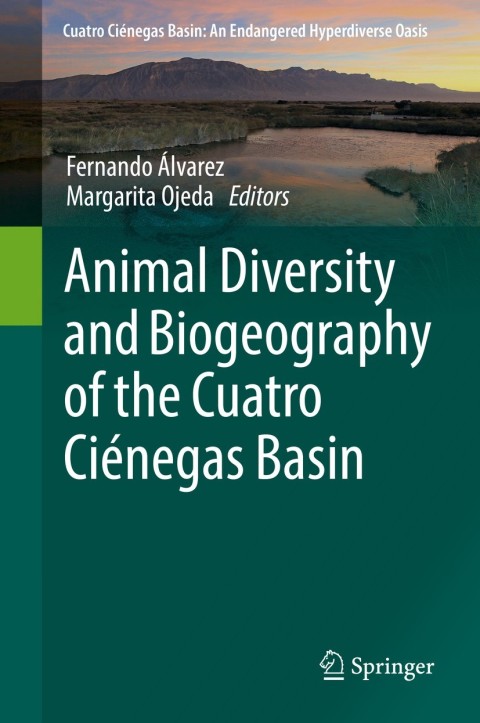 Cover image for book Animal Diversity and Biogeography of the Cuatro Ciénegas Basin