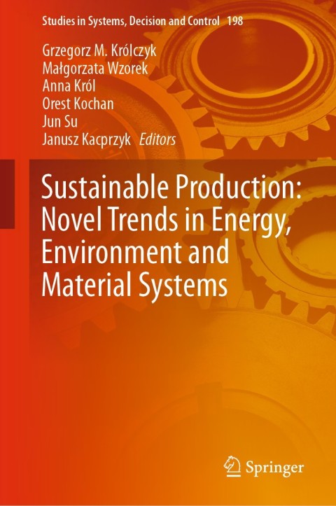 Cover image for book Sustainable Production: Novel Trends in Energy, Environment and Material Systems
