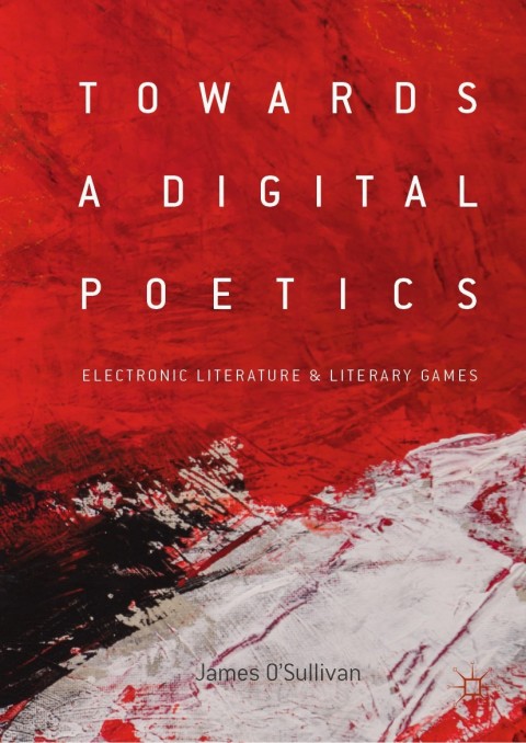 Cover image for book Towards a Digital Poetics