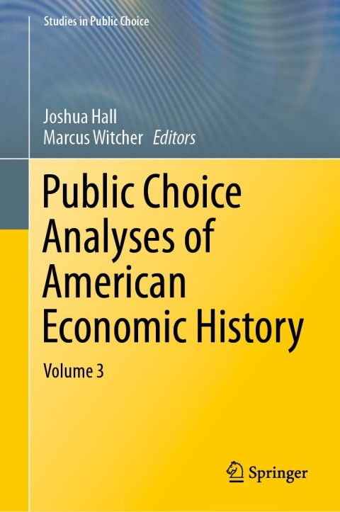 Cover image for book Public Choice Analyses of American Economic History