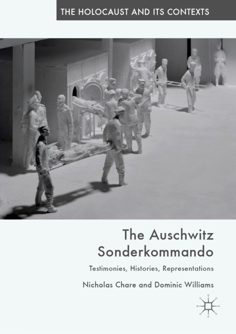 The Auschwitz Sonderkommando 