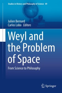 Cover image: Weyl and the Problem of Space 9783030115265